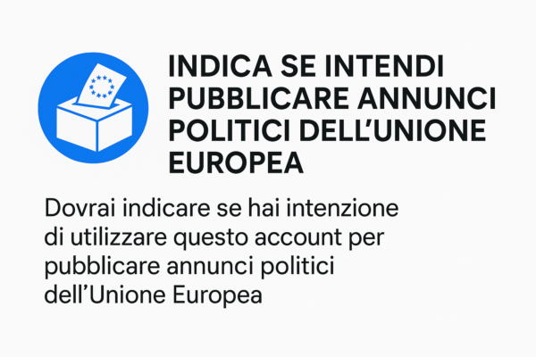 Conferma gli annunci politici dell’UE su Google Ads
